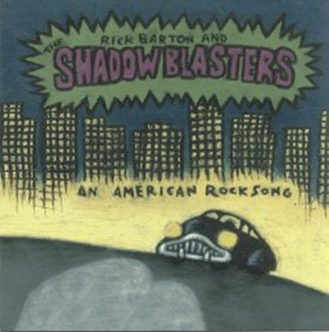 Rick Barton & The Shadow Blasters - American Rock Song - MP3s